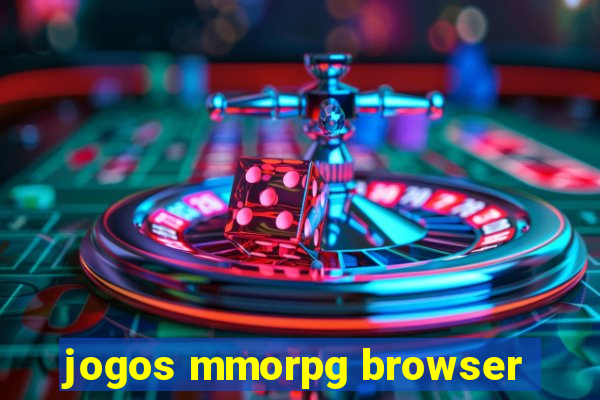 jogos mmorpg browser